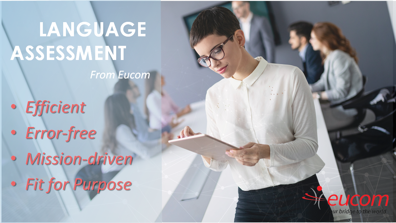 Take the next step! Assess your Language Level today with EUCOM! - eucom.ro