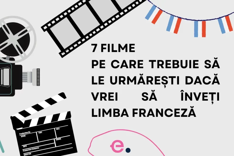 Șapte recomandări de filme dacă vrei să înveți limba franceză - eucom.ro